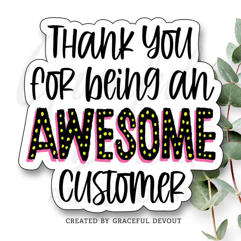 Thank You For Being An AWESOME Customer - 2" (inches)  (96ct.) (Pink Stickers)